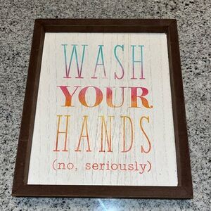 Funny Bathroom Kitchen Wall Decor Sign Wash Your Hands Ready to Hang kids room